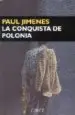 AudioLibro La Conquista de Polonia de Paul Jimenes