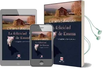 Descargar AudioLibro La Felicidad de Emma de Claudia Scheiber año 2006