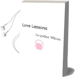Descargar AudioLibro Love Lessons de Jacqueline Wilson año 2006