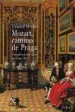 AudioLibro Mozart, Camino de Praga y los Poemas Musicados por Hugo Wolf de Eduard Morike