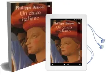 Descargar AudioLibro Un Chico Italiano de Philippe Besson año 2006