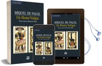 Descargar AudioLibro Un Home Vulgar (Premi Joanot Martorell 2006) de Miquel De Palol año 2006