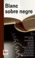 AudioLibro Blanc Sobre Negre de Varios Autores