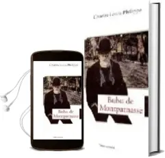 Descargar AudioLibro Bubu de Montparnasse de Charles Louis Philippe año 2006