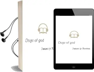 Descargar AudioLibro Dogs of god de James Jr. Reston año 2006