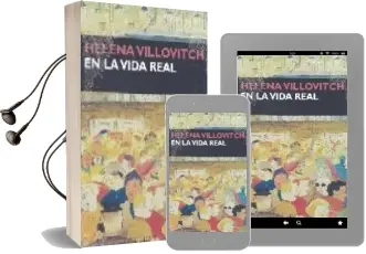 Descargar AudioLibro En la Vida Real de Helena Villovitch año 2006