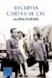 AudioLibro Escrivia Cartes al cel de Maria Barbal