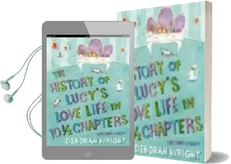 Descargar AudioLibro History of Lucy s Love Life in 10.5 de Deborah Wright año 2006