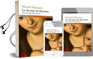 Descargar AudioLibro La Decisio de Brandes (Premi Octavi Pellissa 2005) de Eduard Marquez año 2006