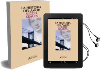 Descargar AudioLibro La Historia del Amor de Nicole Krauss año 2006