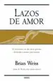 AudioLibro Lazos de Amor de Brian L. Weiss