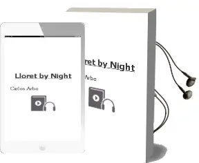 Descargar AudioLibro Lloret by Night de Carlos Arbo año 2006