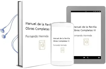Descargar AudioLibro Manuel de la Revilla.Obras Completas iii de Fernando Hermida año 2006