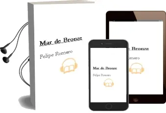 Descargar AudioLibro Mar de Bronze de Felipe Romero año 2006