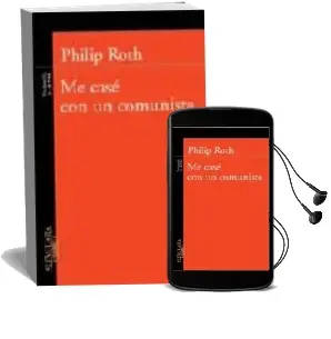 Descargar AudioLibro Me Case con un Comunista de Philip Roth año 2006