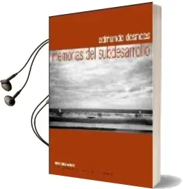 Descargar AudioLibro Memorias del Subdesarrollo de Edmundo Desnoes año 2006