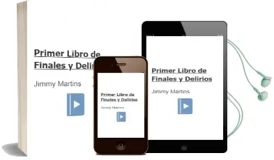 Descargar AudioLibro Primer Libro de Finales y Delirios de Jimmy Martins año 2006