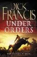 AudioLibro Under Orders de Dick Francis