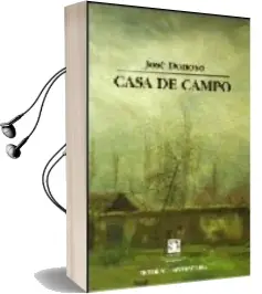 Descargar AudioLibro Casa de Campo de Jose Donoso año 2006