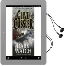 Descargar AudioLibro Dark Watch de Clive Cussler año 2006