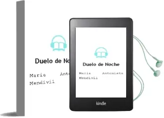 Descargar AudioLibro Duelo de Noche de Maria Antonieta Mendivil año 2006