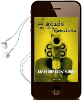 Descargar AudioLibro El Adios de los Nuestros de Javier Menendez Flores año 2006