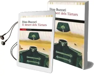 Descargar AudioLibro El Desert Dels Tartars de Dino Buzzati año 2006
