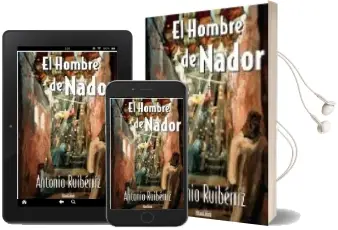 Descargar AudioLibro El Hombre de Nador de Antonio Ruiberriz año 2006