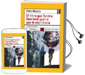 Descargar AudioLibro El Libro que Sandra Gaurilich Queria que le Escribieran de Pedro Maestre año 2006