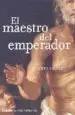 AudioLibro El Maestro del Emperador de Pedro Galvez