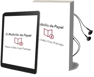Descargar AudioLibro El Molinillo de Papel de Maria Adela Diaz Parraga año 2006