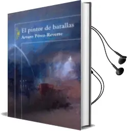 Descargar AudioLibro El Pintor de Batallas de Arturo Perez Reverte año 2006