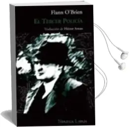 Descargar AudioLibro El Tercer Policia (Finalista del Premio Llibreter 2007) (5ª Ed.) de Flann O Brien año 2006