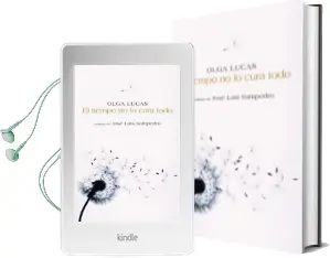 Descargar AudioLibro El Tiempo no lo Cura Todo de Olga Lucas año 2006