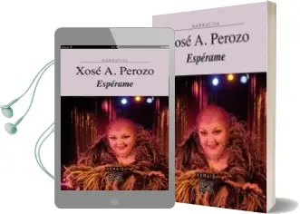 Descargar AudioLibro Esperame de Xose Antonio Perozo año 2006