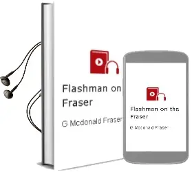 Descargar AudioLibro Flashman on the Fraser de G. Mcdonald Fraser año 2006