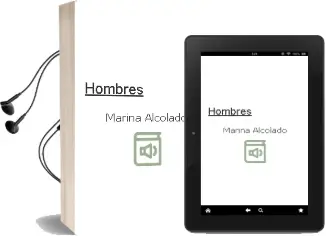Descargar AudioLibro ¡Hombres...! de Marina Alcolado año 2006