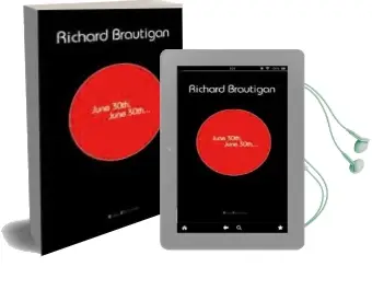 Descargar AudioLibro June 30 th, June 30 Th... de Richard Brautigan año 2006