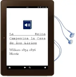 Descargar AudioLibro La Reina Campesina / la Casa de los Lirios de William (1834 1896) Morris año 2006