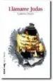 AudioLibro Llamame Judas de Guillermo Galvan