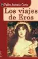 AudioLibro Los Viajes de Eros de Pedro Antonio Curto