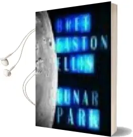 Descargar AudioLibro Lunar Park de Bret Easton Ellis año 2006