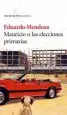 AudioLibro Mauricio o las Elecciones Primarias de Eduardo Mendoza