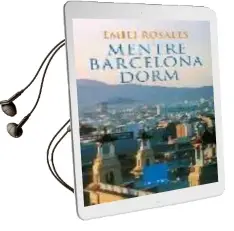 Descargar AudioLibro Mentre Barcelona Dorm de Emili Rosales año 2006