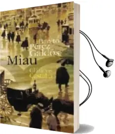 Descargar AudioLibro Miau de Benito Perez Galdos año 2006