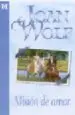 AudioLibro Mision de Amor de Joan Wolf