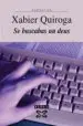 AudioLibro Se Buscas un Deus de Xabier Quiroga