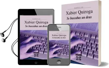 Descargar AudioLibro Se Buscas un Deus de Xabier Quiroga año 2006