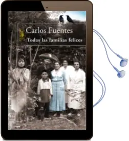 Descargar AudioLibro Todas las Familias Felices de Carlos Fuentes año 2006