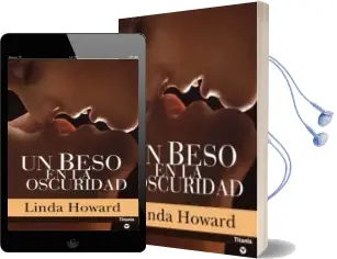Descargar AudioLibro Un Beso en la Oscuridad de Linda Howard año 2006